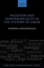 Image for Negation and nonveridicality in the history of Greek