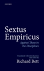 Image for Sextus Empiricus: Against Those in the Disciplines