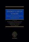 Image for Energy law in Europe  : national, EU and international law and institutions