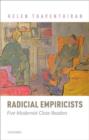 Image for Radical empiricists  : five modernist close readers