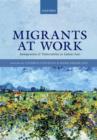 Image for Migrants at work  : immigration and vulnerability in labour law
