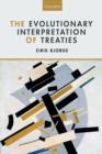 Image for The Evolutionary Interpretation of Treaties