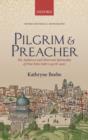 Image for Pilgrim &amp; preacher  : the audiences and observant spirituality of Friar Felix Fabri (1437/8-1502)