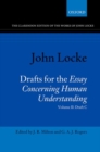 Image for John Locke  : drafts for the essay concerning human understandingVolume II, Draft C