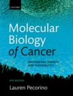 Image for Molecular biology of cancer  : mechanisms, targets, and therapeutics