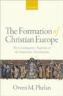 Image for The Formation of Christian Europe