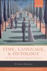 Image for Time, Language, and Ontology