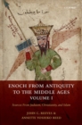 Image for Enoch from antiquity to the Middle AgesVolume 1,: Sources from Judaism, Christianity, and Islam