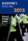 Image for Blackstone&#39;s Police Q&amp;A: General Police Duties 2015