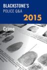 Image for Blackstone&#39;s Police Q&amp;A: Crime 2015