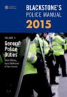 Image for Blackstone&#39;s police manual 2015Volume 5,: General police duties