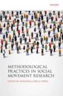 Image for Methodological Practices in Social Movement Research