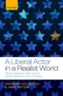 Image for A Liberal Actor in a Realist World