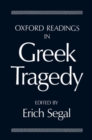 Image for Oxford Readings in Greek Tragedy