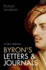 Image for Byron&#39;s Letters and Journals