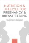 Image for Nutrition and Lifestyle for Pregnancy and Breastfeeding