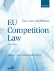 Image for EU competition law  : text, cases, and materials
