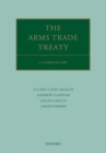 Image for The Arms Trade Treaty: A Commentary