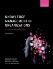 Image for Knowledge management in organisations  : a critical introduction