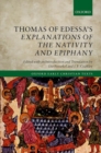 Image for Thomas of Edessa&#39;s explanations of the Nativity and Epiphany
