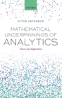 Image for Mathematical Underpinnings of Analytics