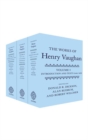 Image for The Works of Henry Vaughan : Introduction and Texts 1646-1652; Texts 1654-1678, Letters, &amp; Medical Marginalia; Commentaries and Bibliography