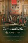 Image for Communication and conflict  : Italian diplomacy in the early Renaissance, 1350-1520