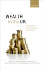 Image for Wealth in the UK  : distribution, accumulation, and policy
