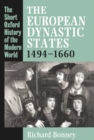 Image for The European Dynastic States 1494-1660