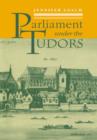 Image for Parliament Under the Tudors