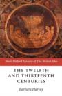 Image for The twelfth and thirteenth centuries  : 1066-c.1280