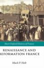 Image for Renaissance and Reformation France