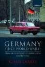 Image for Germany since World War II  : from occupation to unification and beyond