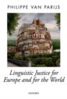 Image for Linguistic Justice for Europe and for the World