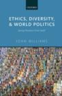 Image for Ethics, Diversity, and World Politics