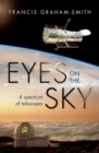 Image for Eyes on the sky  : a spectrum of telescopes