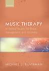 Image for Music therapy in mental health for illness management and recovery