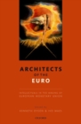 Image for Architects of the Euro  : intellectuals in the making of European Monetary Union