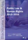 Image for Blackstone&#39;s Statutes on Public Law &amp; Human Rights 2015-2016
