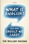 Image for What is English?
