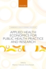 Image for Applied Health Economics for Public Health Practice and Research