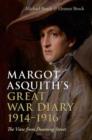Image for Margot Asquith&#39;s Great War diary, 1914-1916  : the view from Downing Street