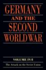 Image for Germany and the Second World WarVolume 4,: The attack on the Soviet Union