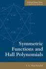 Image for Symmetric Functions and Hall Polynomials