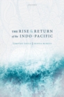 Image for The rise and return of the Indo-Pacific