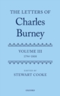Image for The letters of Dr Charles BurneyVol. III,: 1794-1800