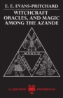 Image for Witchcraft, Oracles and Magic among the Azande