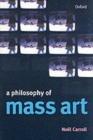 Image for A Philosophy of Mass Art