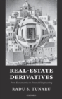 Image for Real estate derivatives  : from econometrics to financial engineering