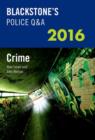 Image for Blackstone&#39;s Police Q&amp;A: Crime 2016